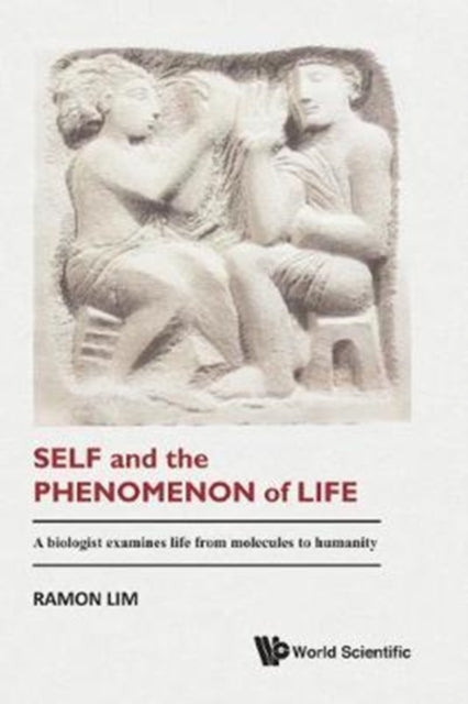 Self And The Phenomenon Of Life: A Biologist