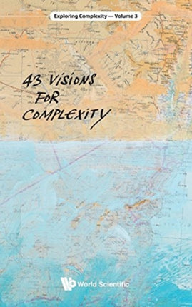 43 Visions For Complexity