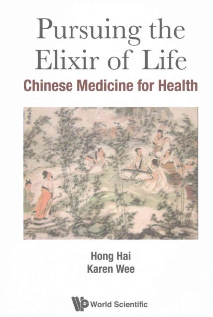 Pursuing The Elixir Of Life: Chinese Medicine For