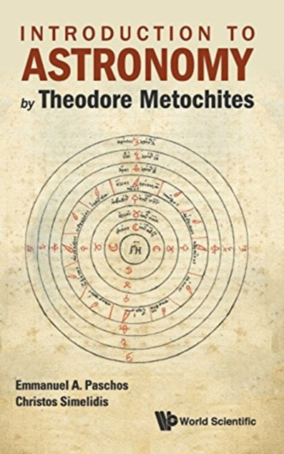 Introduction To Astronomy By Theodore Metochites: