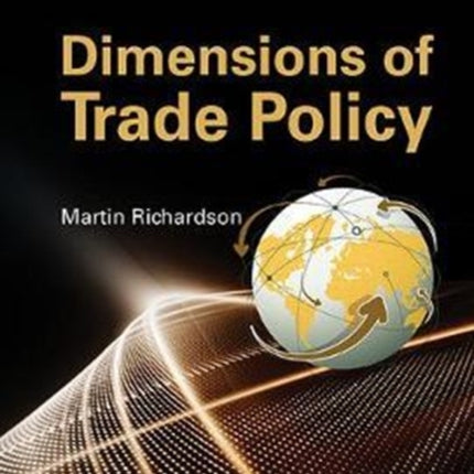 Dimensions Of Trade Policy