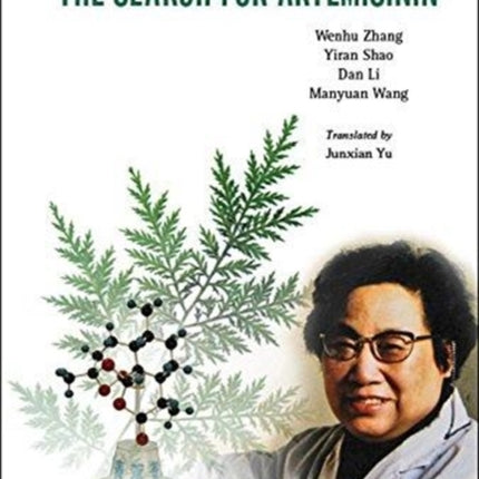 Tu Youyou's Journey In The Search For Artemisinin