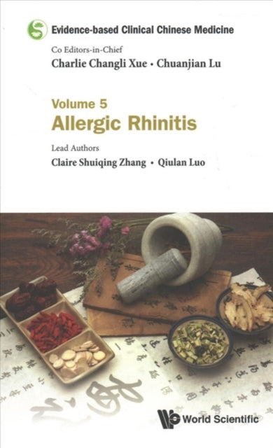 Evidence-based Clinical Chinese Medicine - Volume