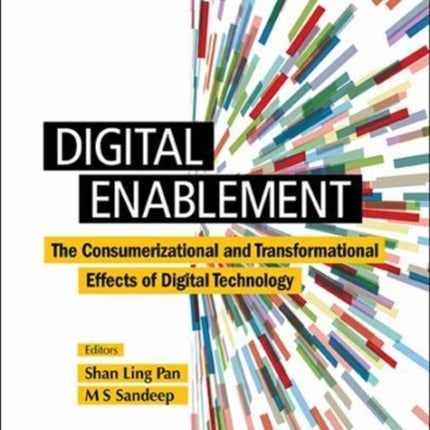 Digital Enablement: The Consumerizational And