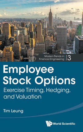 Employee Stock Options: Exercise Timing, Hedging, And Valuation