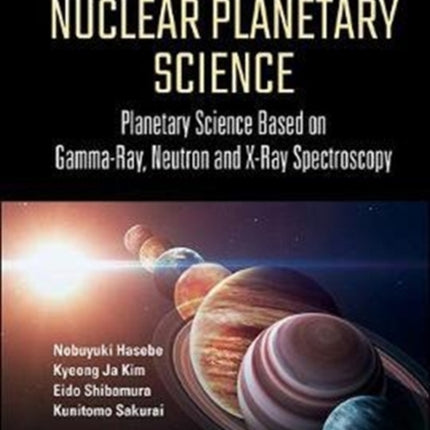 Nuclear Planetary Science: Planetary Science