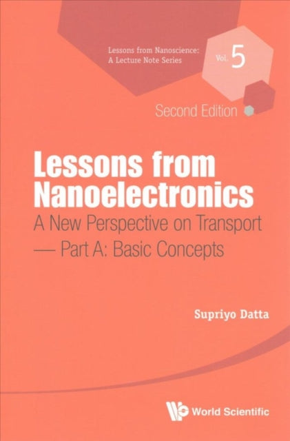 Lessons From Nanoelectronics: A New Perspective