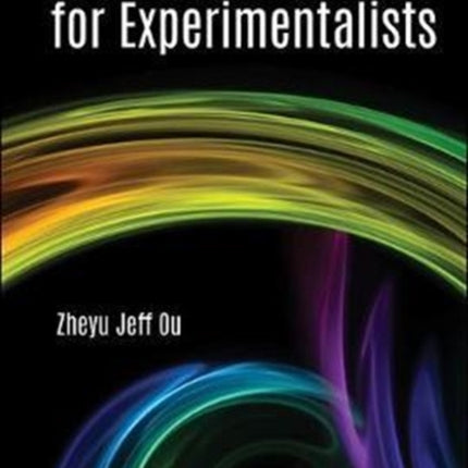 Quantum Optics For Experimentalists