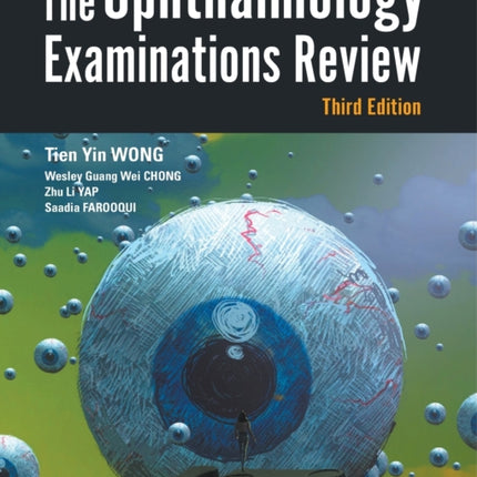 Ophthalmology Examinations Review, The (Third Edition)