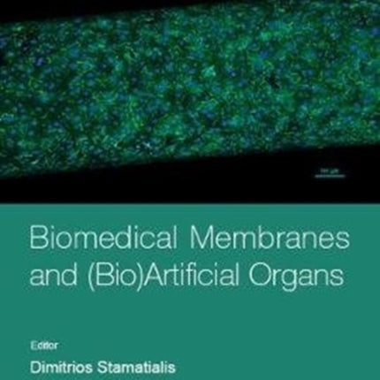 Biomedical Membranes And (Bio)artificial Organs