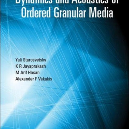 Topics On The Nonlinear Dynamics And Acoustics Of