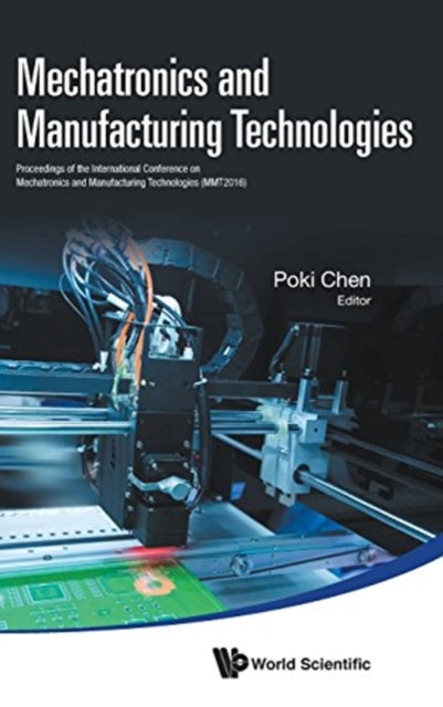 Mechatronics And Manufacturing Technologies -
