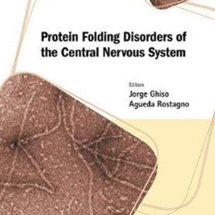 Protein Folding Disorders Of The Central Nervous