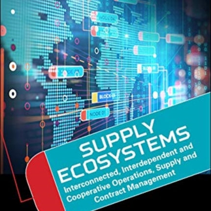 Supply Ecosystems: Interconnected, Interdependent