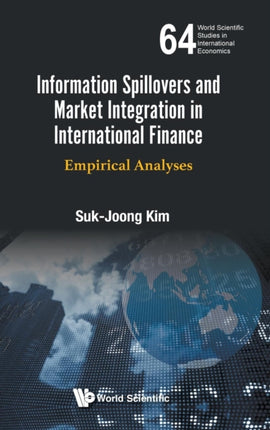 Information Spillovers And Market Integration In