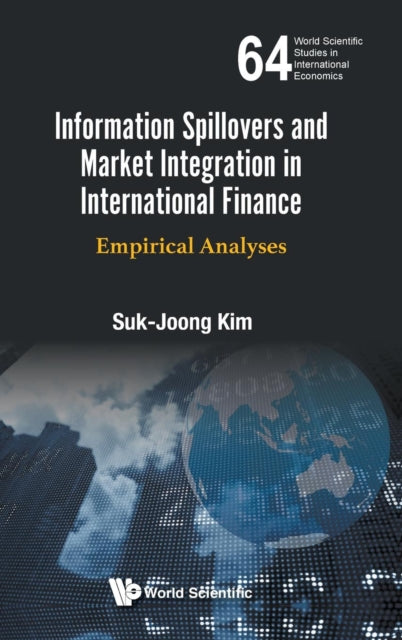 Information Spillovers And Market Integration In