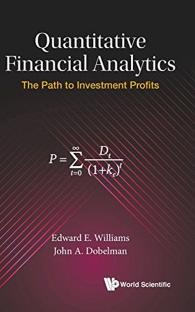 Quantitative Financial Analytics: The Path To
