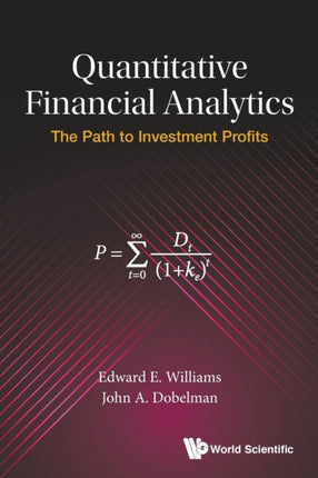 Quantitative Financial Analytics: The Path To