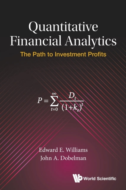 Quantitative Financial Analytics: The Path To