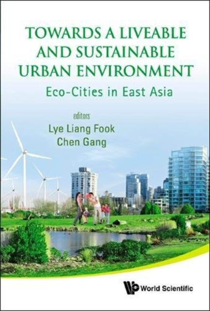 Towards A Liveable And Sustainable Urban