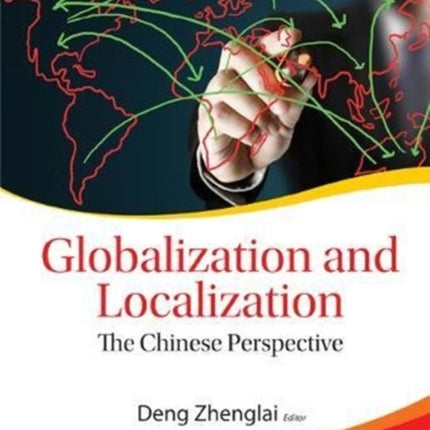 Globalization And Localization: The Chinese