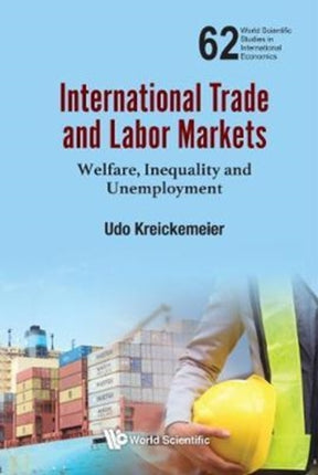 International Trade And Labor Markets: Welfare,