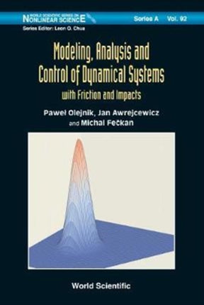 Modeling, Analysis And Control Of Dynamical