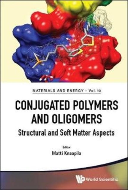Conjugated Polymers And Oligomers: Structural And