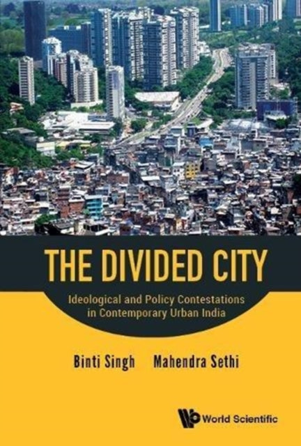 Divided City, The: Ideological And Policy
