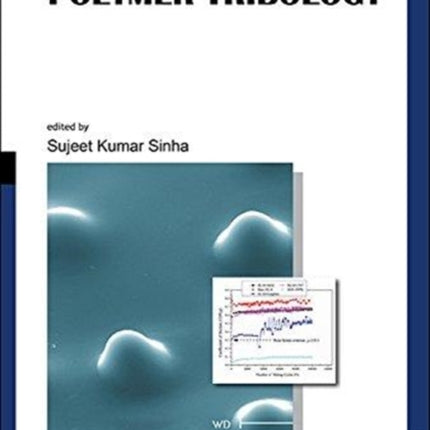 Handbook Of Polymer Tribology