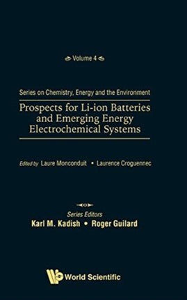 Prospects For Li-ion Batteries And Emerging