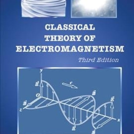 Classical Theory Of Electromagnetism (Third