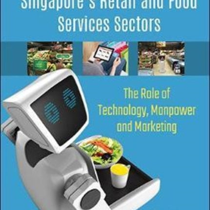 Lifting Productivity In Singapore's Retail And