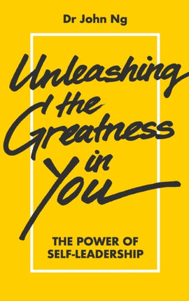 Unleashing The Greatness In You: The Power Of