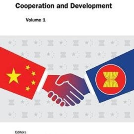 China-asean Relations: Cooperation And