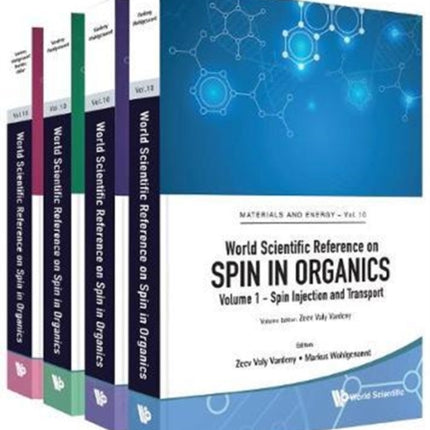 World Scientific Reference On Spin In Organics (In 4 Volumes)