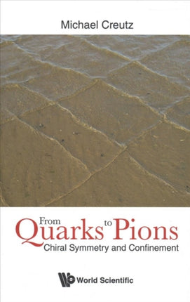 From Quarks To Pions: Chiral Symmetry And