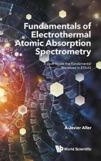 Fundamentals Of Electrothermal Atomic Absorption