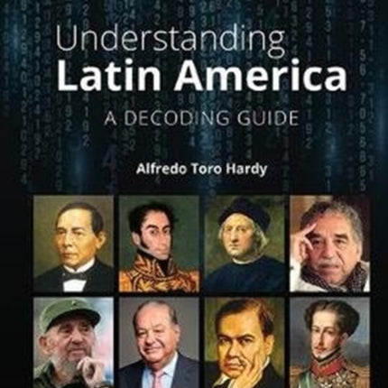 Understanding Latin America: A Decoding Guide