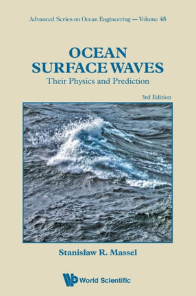 Ocean Surface Waves: Their Physics And Prediction