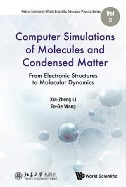 Computer Simulations Of Molecules And Condensed