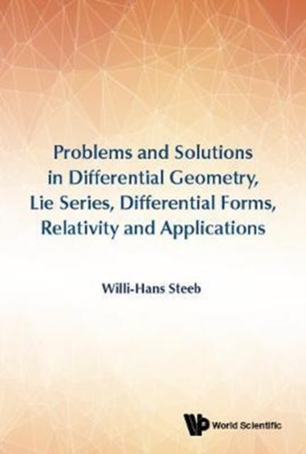 Problems And Solutions In Differential Geometry,