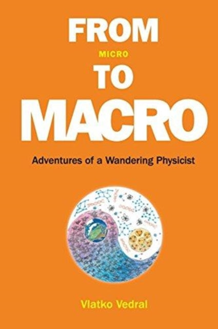 From Micro To Macro: Adventures Of A Wandering