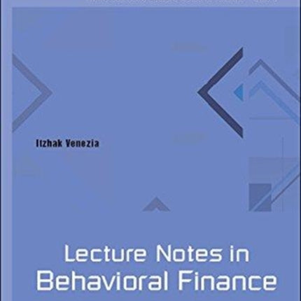 Lecture Notes In Behavioral Finance