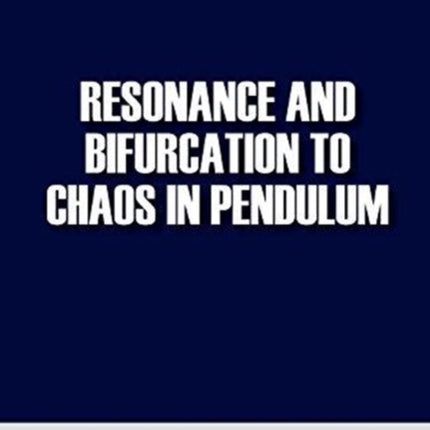 Resonance And Bifurcation To Chaos In Pendulum