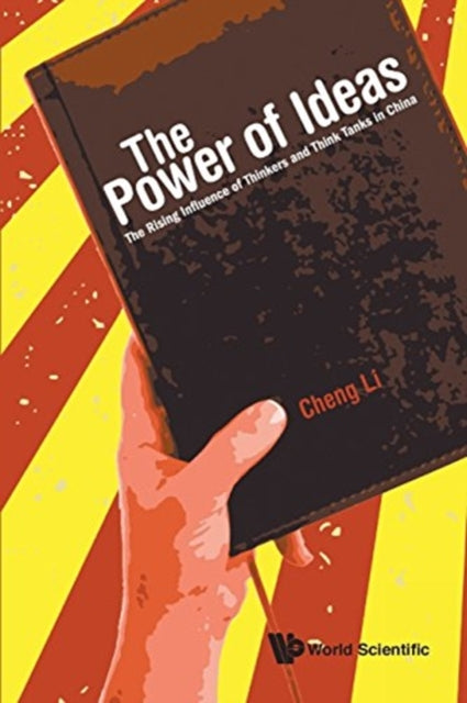 Power Of Ideas, The: The Rising Influence Of