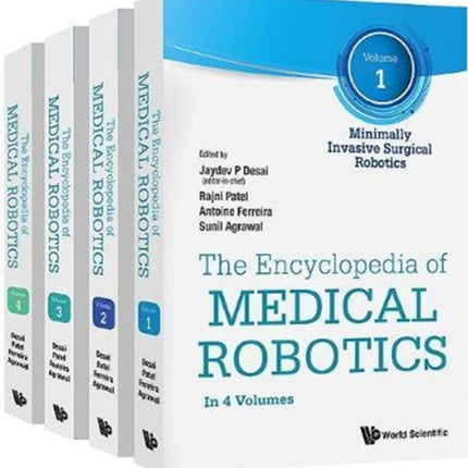 Encyclopedia Of Medical Robotics, The (In 4 Volumes)