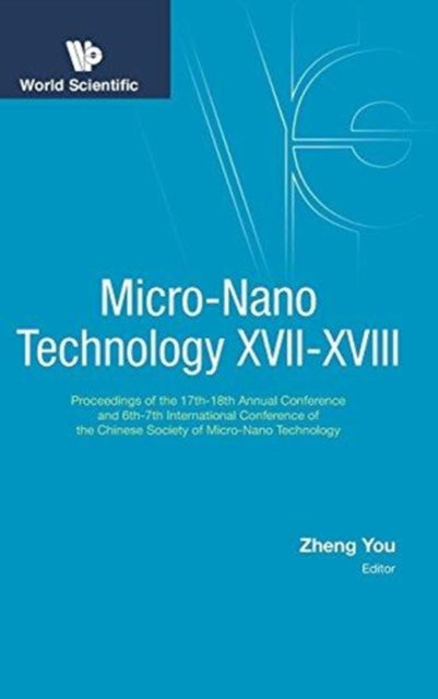 Micro-nano Technology Xvii-xviii - Proceedings Of