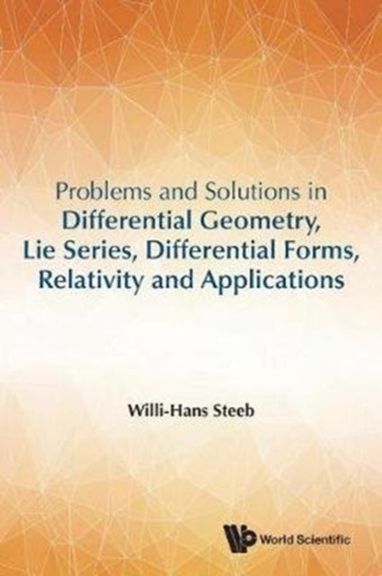 Problems And Solutions In Differential Geometry,