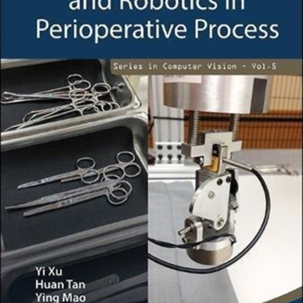 Computer Vision And Robotics In Perioperative